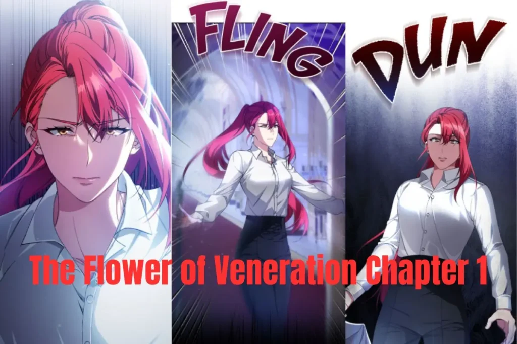 The Flower of Veneration Chapter 1